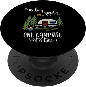 Awesome Making Memories One Campsite at A Time Camping PopSockets Adhesive PopGrip